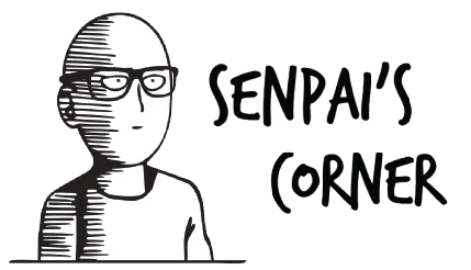 Senpai's Corner